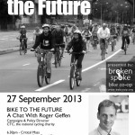 Roger Geffen, Bike to the Future